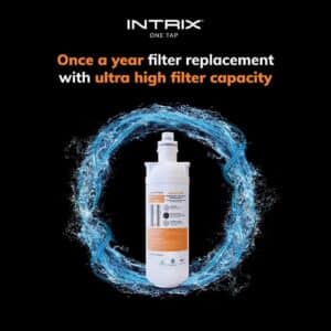 once a year filter replacement with ultra high filter capacity, intrix one tap, water filter